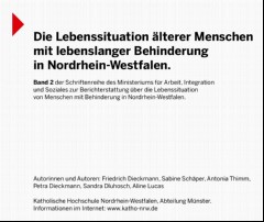 Vorschaubild Vorschaubild 3: Die Lebenssituation älterer Menschen mit lebenslanger Behinderung in NRW.